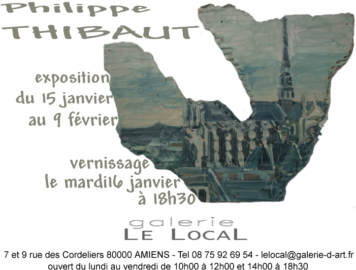 Exposition de Philippe THIBAUT